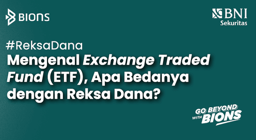 Mengenal Exchange Traded Fund (ETF) dan Perbedaannya dengan Reksa Dana